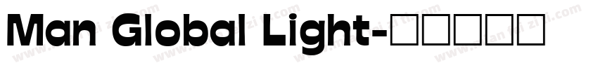 Man Global Light字体转换